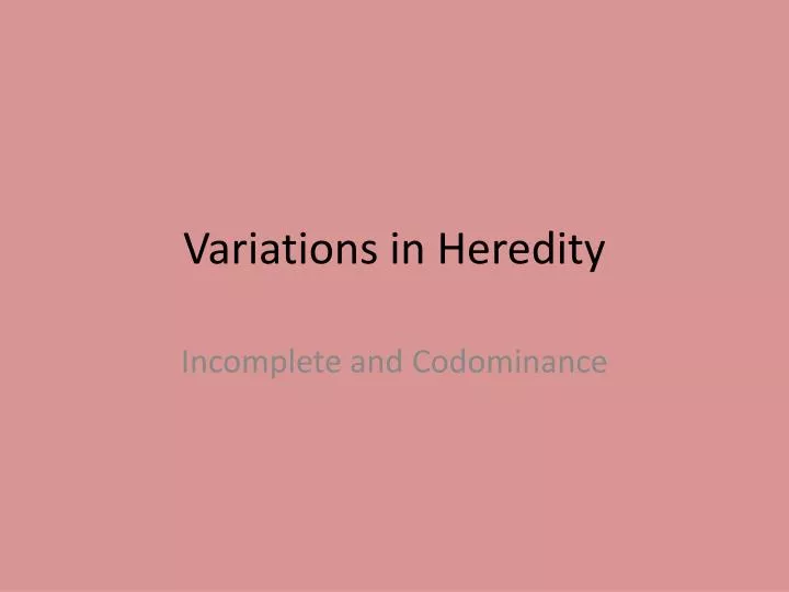 variations in heredity