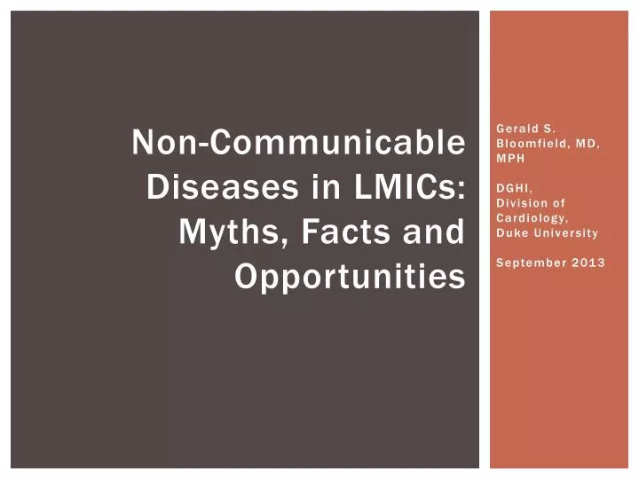 non communicable diseases in lmics myths facts and opportunities