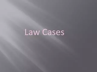 Law Cases