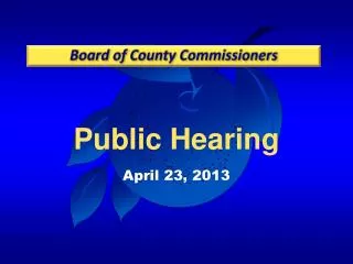 Public Hearing April 23, 2013