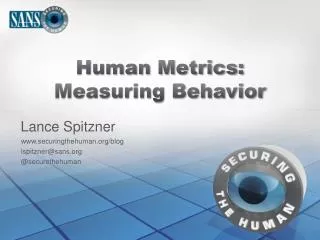 Human Metrics: Measuring Behavior