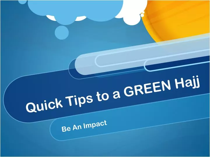 quick tips to a green hajj