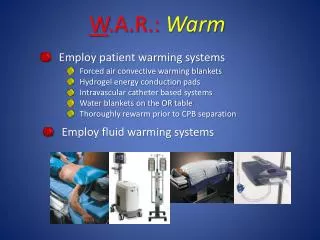 Employ patient warming systems