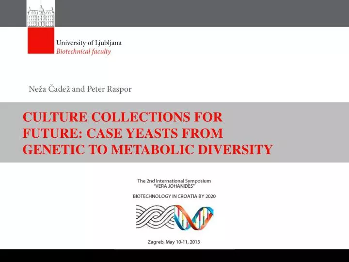 culture collections for future case yeasts from genetic to metabolic diversity