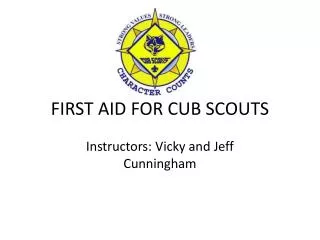 FIRST AID FOR CUB SCOUTS