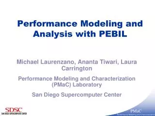 Performance Modeling and Analysis with PEBIL