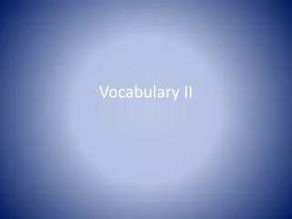 Vocabulary II