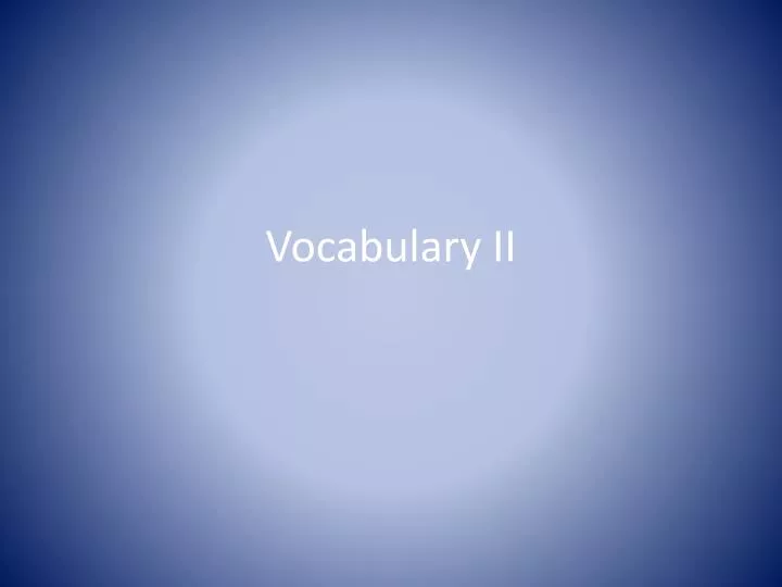 vocabulary ii