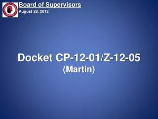 Docket CP-12-01/Z-12-05 (Martin)
