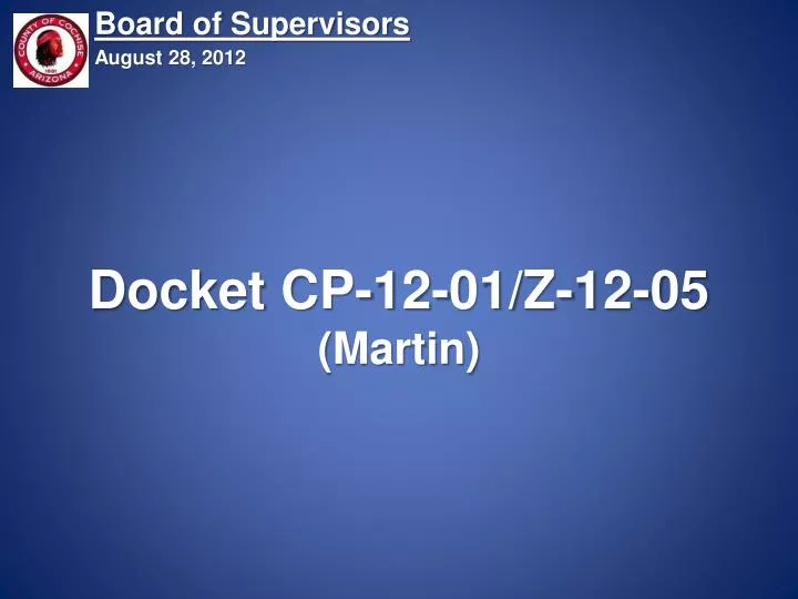 docket cp 12 01 z 12 05 martin