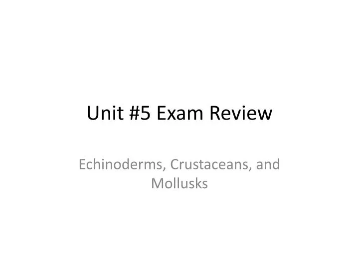 unit 5 exam review