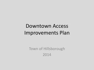 Downtown Access Improvements Plan