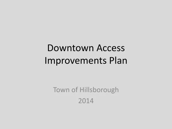 downtown access improvements plan