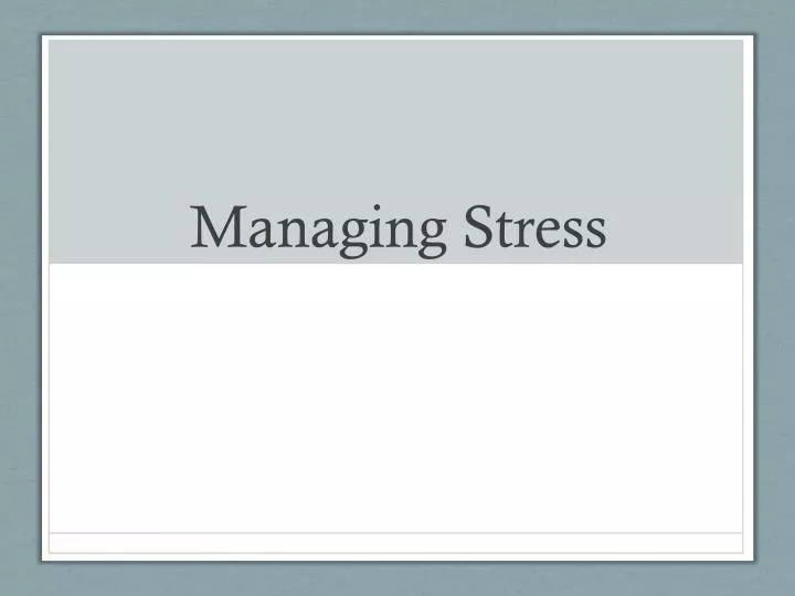 managing stress