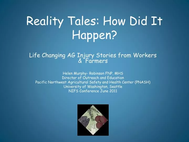reality tales how did it happen