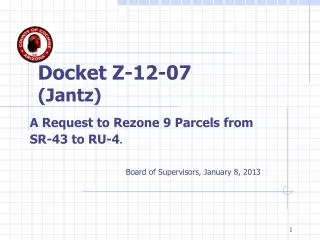 Docket Z-12-07 (Jantz)