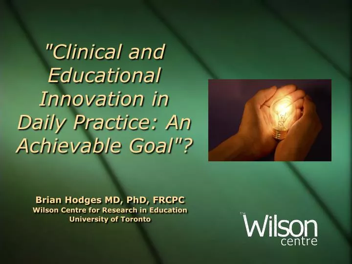 clinical and educational innovation in daily practice an achievable goal