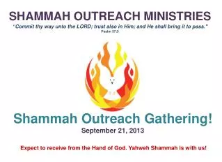 Shammah Outreach Gathering ! September 21, 2013
