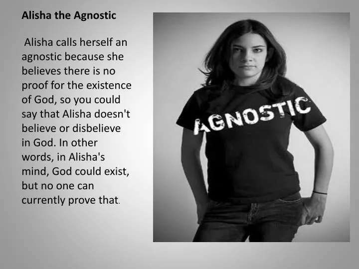 alisha the agnostic