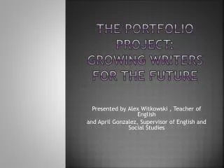 The Portfolio Project: Growing Writers for the Future