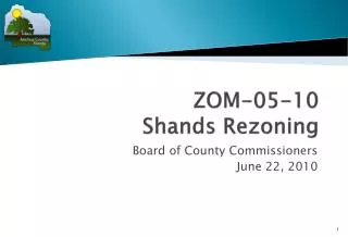 ZOM-05-10 Shands Rezoning