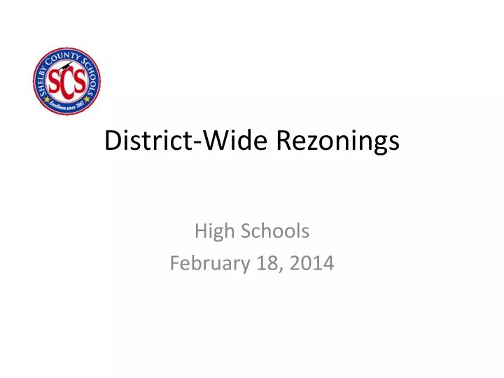 district wide rezonings