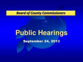 Public Hearings September 24, 2013