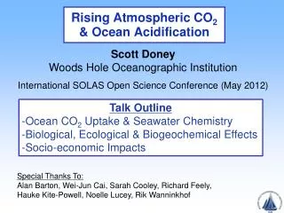 Rising Atmospheric CO 2 &amp; Ocean Acidification