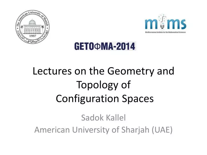 lectures on the geometry and topology of configuration spaces