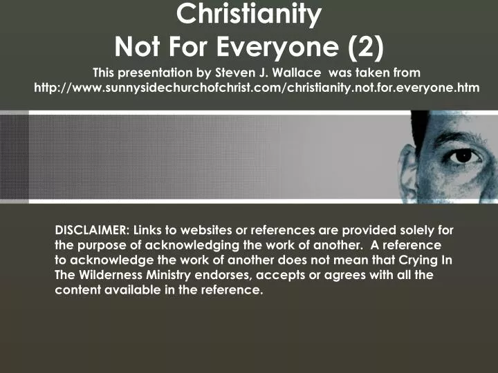 christianity not for everyone 2