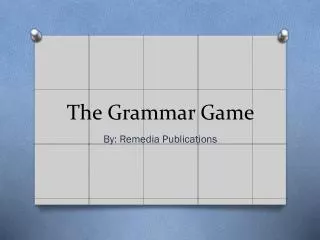 The Grammar Game