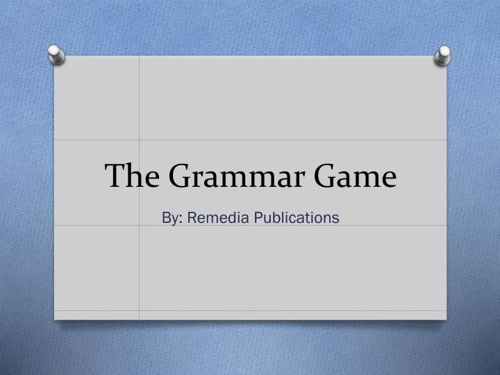 the grammar game