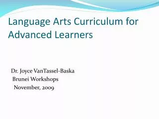 Language Arts Curriculum for Advanced Learners