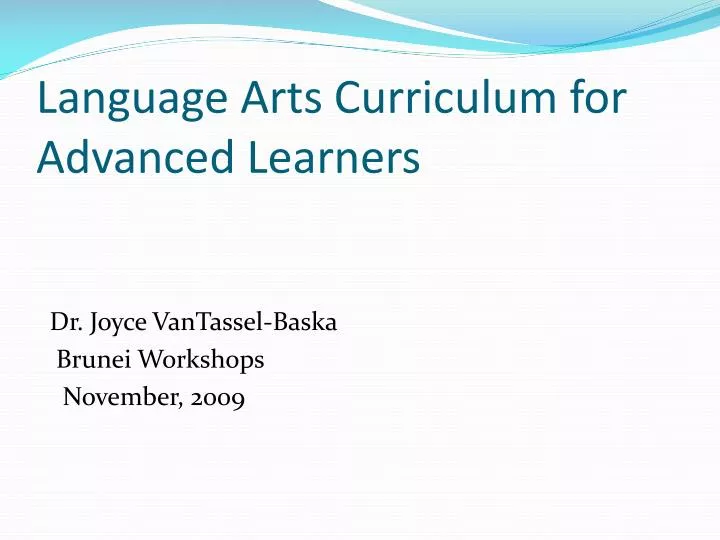 language arts curriculum for advanced learners