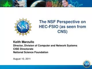 The NSF Perspective on HEC-FSIO (as seen from CNS)