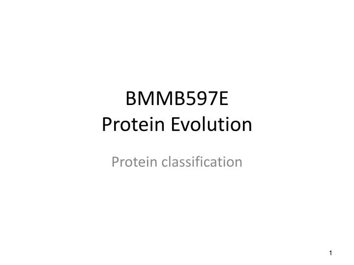 bmmb597e protein evolution