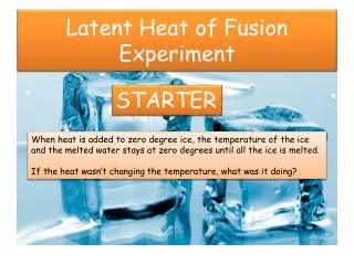 Latent Heat of Fusion Experiment