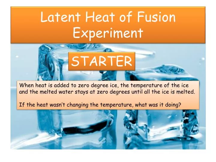 latent heat of fusion experiment