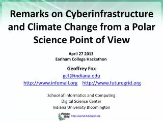 Remarks on Cyberinfrastructure and Climate Change from a Polar Science Point of View