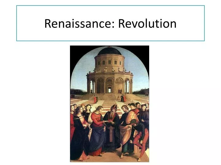 renaissance revolution