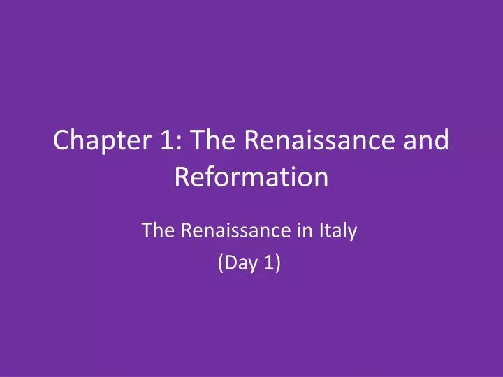 chapter 1 the renaissance and reformation