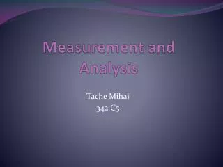 measurement and analysis