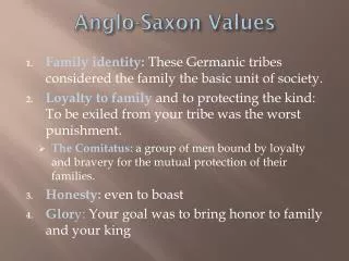 Anglo-Saxon Values