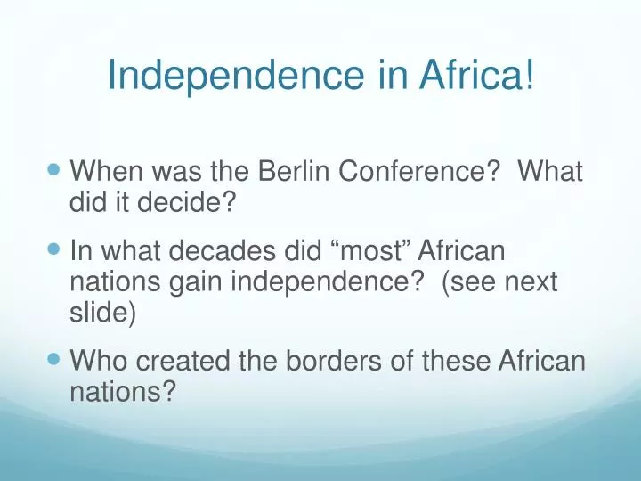 independence in africa