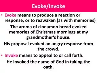 Evoke/Invoke