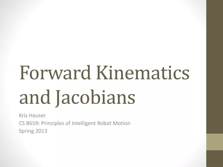 forward kinematics and jacobians