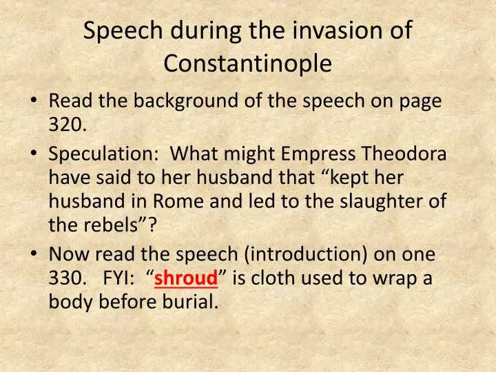 speech during the invasion of constantinople