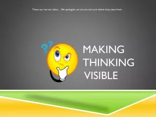 Making thinking Visible
