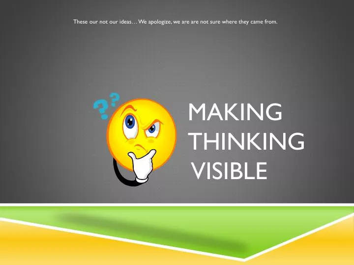 making thinking visible