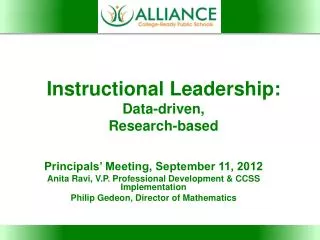 Instructional Leadership: Data-driven, Research-based